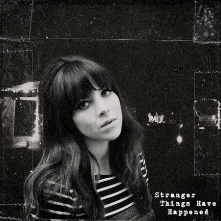 Album Clare Maguire - Stranger Things Have Happened