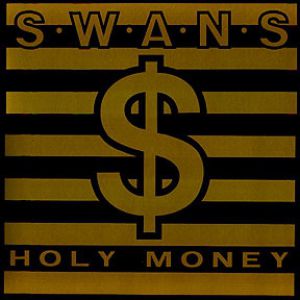 Album Swans - Holy Money