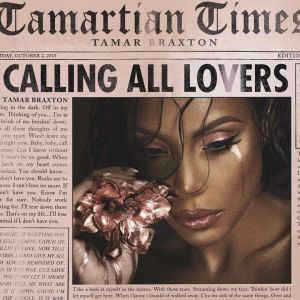 Album Tamar Braxton - Calling All Lovers