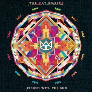 Album The Cat Empire - Rising with the Sun