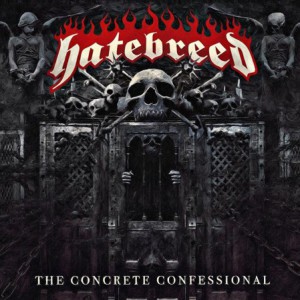 Hatebreed The Concrete Confessional, 2016