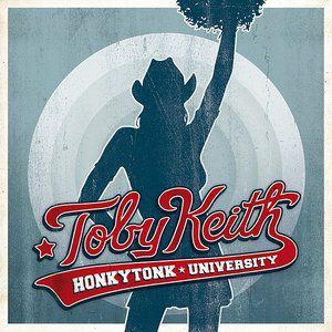 Album Toby Keith - Honkytonk University