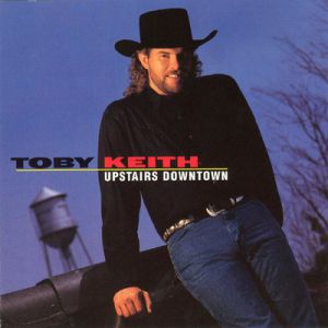 Album Toby Keith - Upstairs Downtown