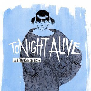 Album Tonight Alive - All Shapes & Disguises