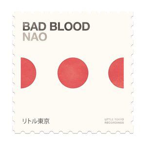 Nao Bad Blood, 2015