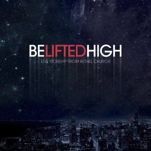 Be Lifted High - album