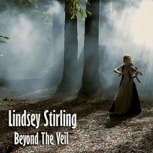 Lindsey Stirling Beyond the Veil, 2014