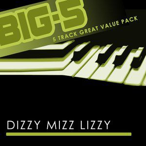 Album Dizzy Mizz Lizzy - Big-5: Dizzy Mizz Lizzy