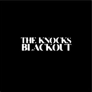 Album The Knocks - Blackout