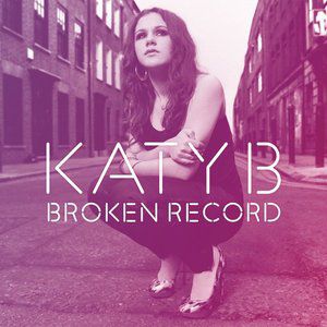 Katy B : Broken Record
