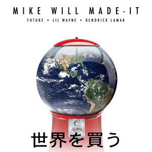 Album Mike Will Made-It - Buy the World