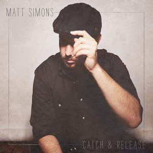 Album Matt Simons - Catch & Release
