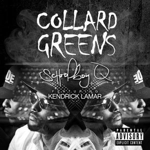 Album ScHoolboy Q - Collard Greens