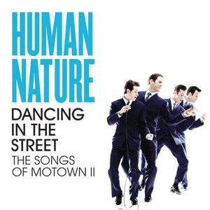 Album Human Nature - Dancing in the Street:The Songs of Motown II