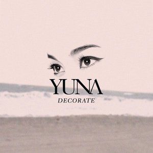 Yuna Decorate, 2015