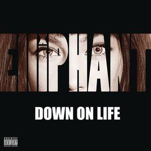 Album Elliphant - Down on Life