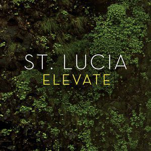 Album St. Lucia - Elevate