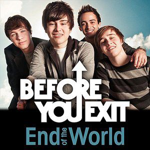 Album Before You Exit - End of the World