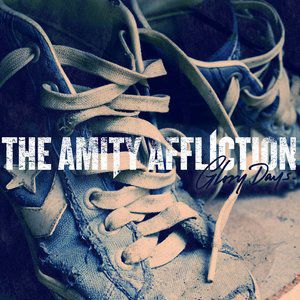 Album The Amity Affliction - Glory Days