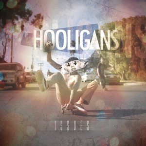Album Issues - Hooligans