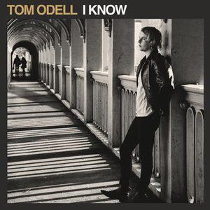 Album Tom Odell - I Know