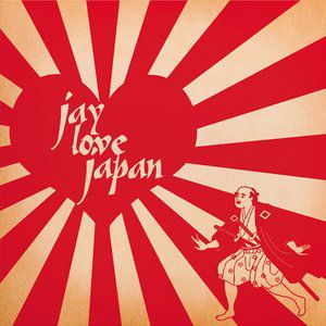 Jay Love Japan - album