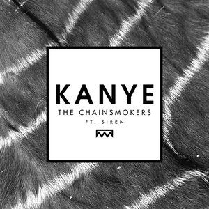 Album The Chainsmokers - Kanye