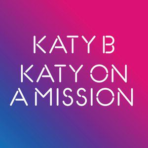 Album Katy B - Katy on a Mission