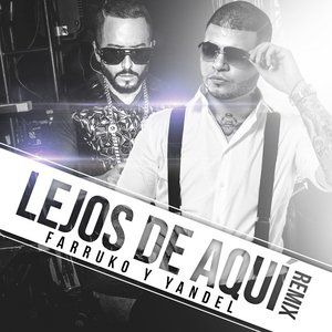 Album Farruko - Lejos De Aqui