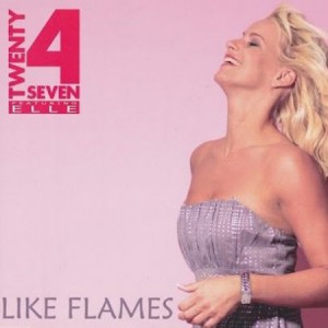 Album Twenty 4 Seven - Like Flames
