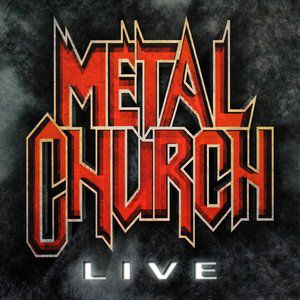 Metal Church : Live