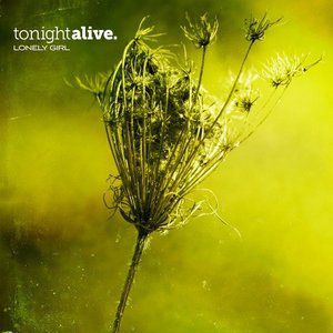 Album Tonight Alive - Lonely Girl