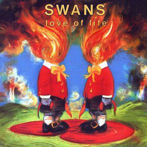 Album Swans - Love of Life