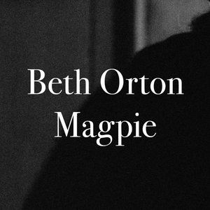 Beth Orton Magpie, 2012