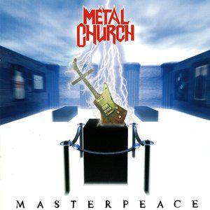 Album Metal Church - Masterpeace