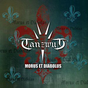 Album Morus et Diabolus - Tanzwut