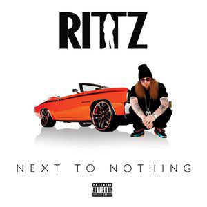 Album Rittz - Next to Nothing