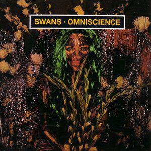 Album Swans - Omniscience