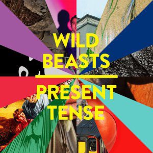 Wild Beasts Present Tense, 2014
