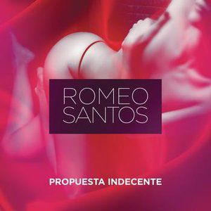 Album Romeo Santos - Propuesta Indecente