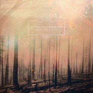 Album If These Trees Could Talk - Red Forest