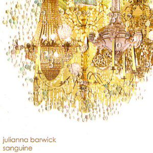 Album Julianna Barwick - Sanguine
