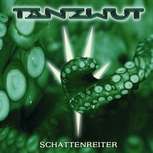 Album Tanzwut - Schattenreiter