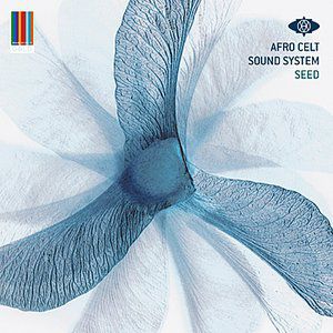 Afro Celt Sound System Seed, 2003