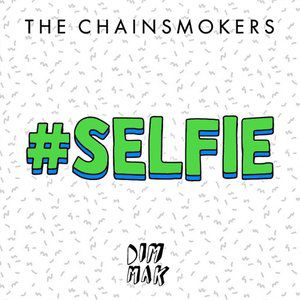 Album The Chainsmokers - #Selfie