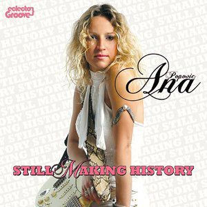Album Ana Popovic - Still Making History