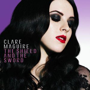 Album Clare Maguire - The Shield and the Sword