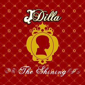 Album J Dilla - The Shining