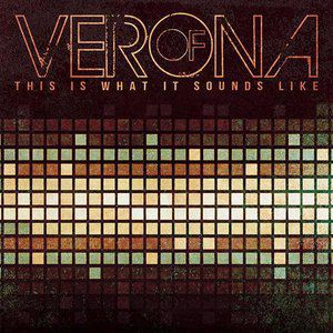 Album of Verona - This Is What It Sounds Like