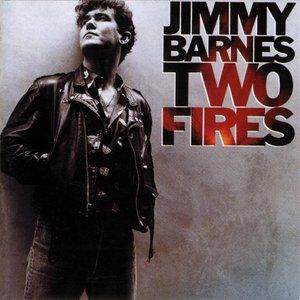 Album Jimmy Barnes - Two Fires